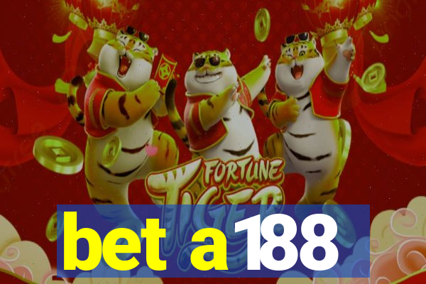 bet a188