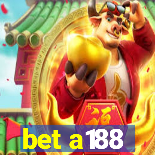 bet a188