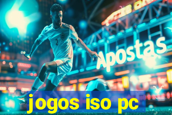 jogos iso pc