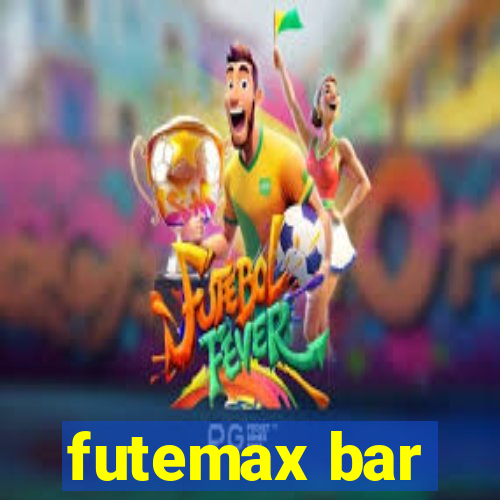 futemax bar