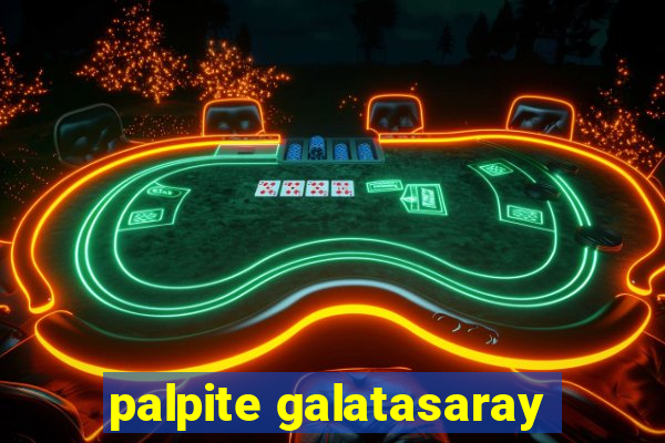 palpite galatasaray