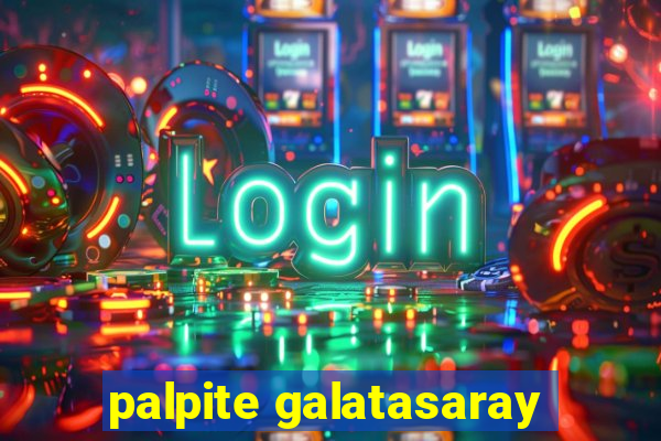 palpite galatasaray