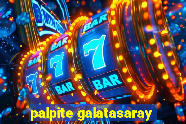 palpite galatasaray