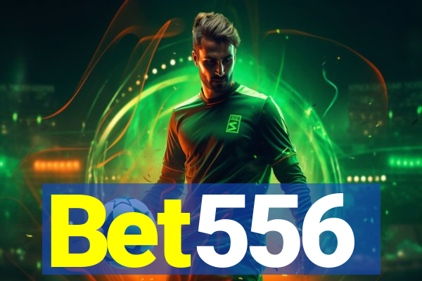 Bet556