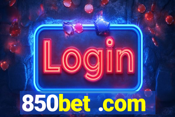 850bet .com