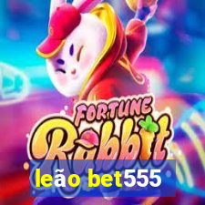 leão bet555