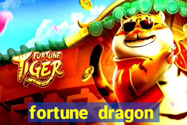 fortune dragon ganho certo