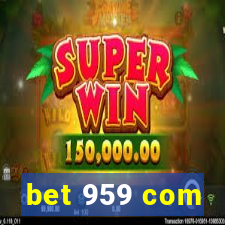 bet 959 com