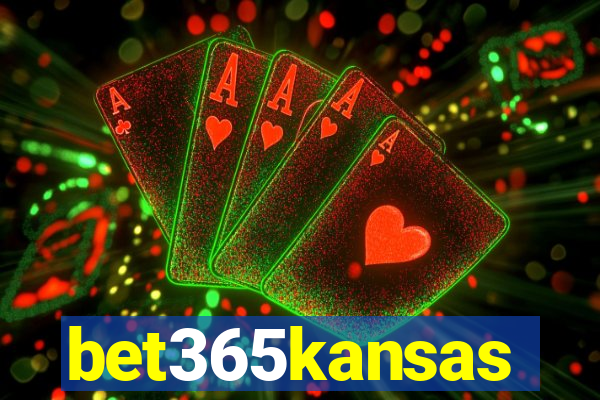 bet365kansas