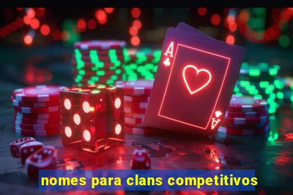 nomes para clans competitivos