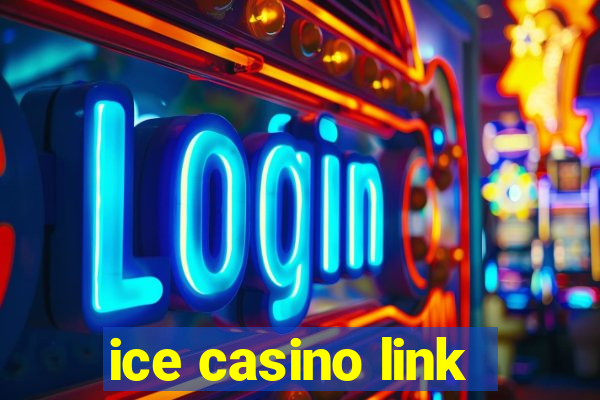 ice casino link