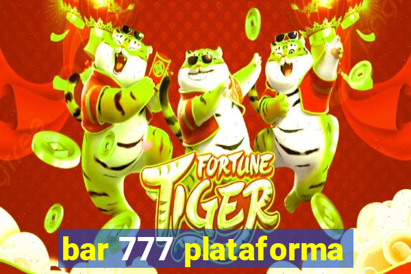 bar 777 plataforma