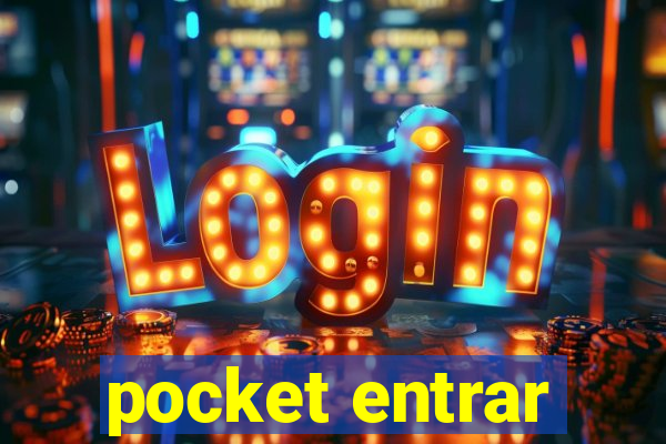 pocket entrar