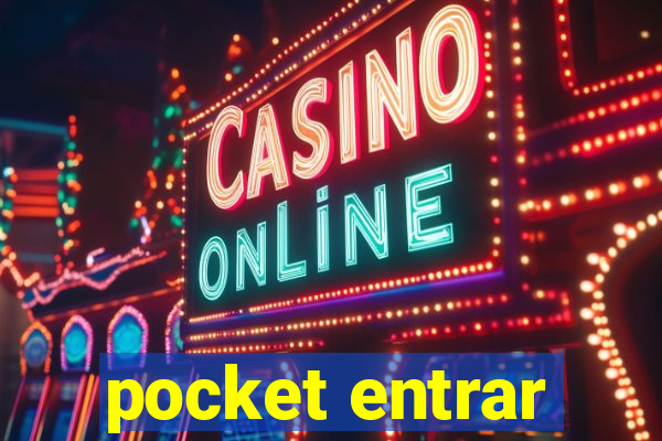 pocket entrar