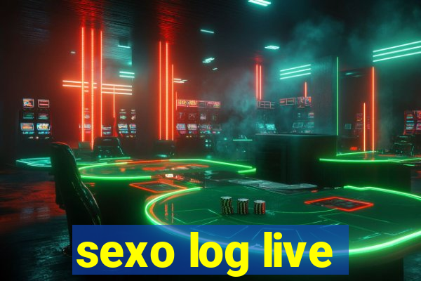 sexo log live