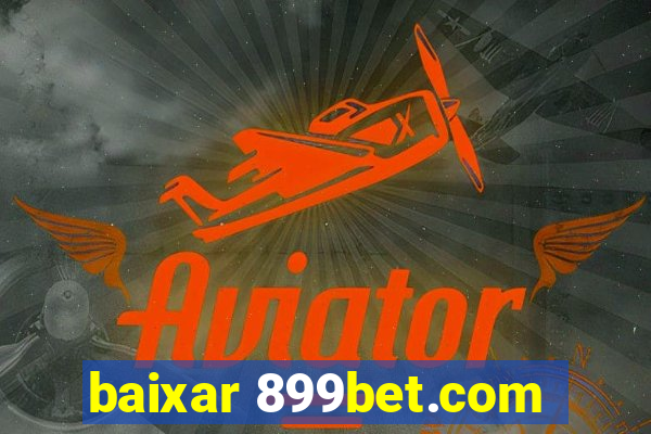 baixar 899bet.com