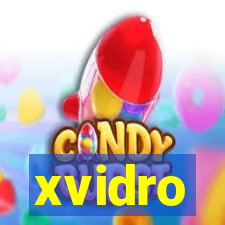 xvidro