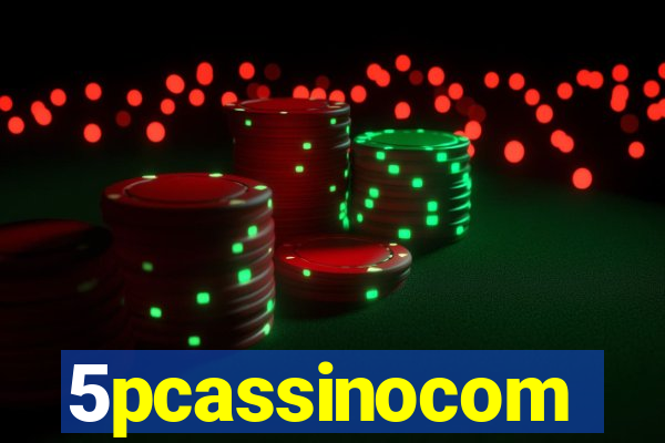 5pcassinocom