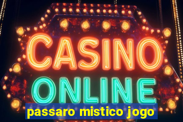 passaro mistico jogo