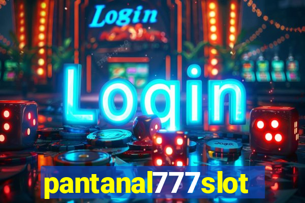 pantanal777slots.com