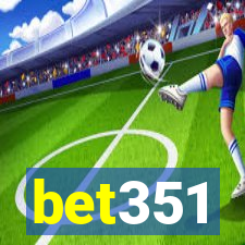 bet351