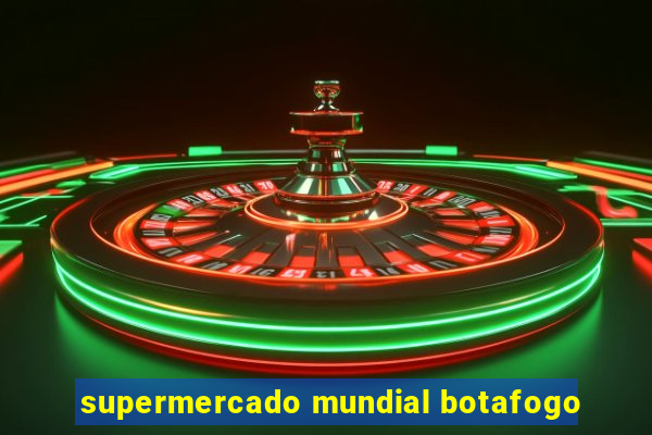 supermercado mundial botafogo