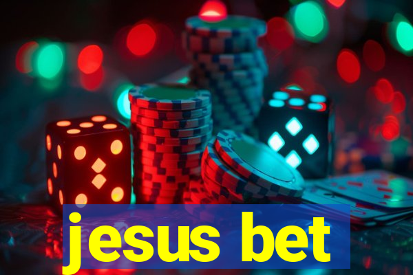 jesus bet