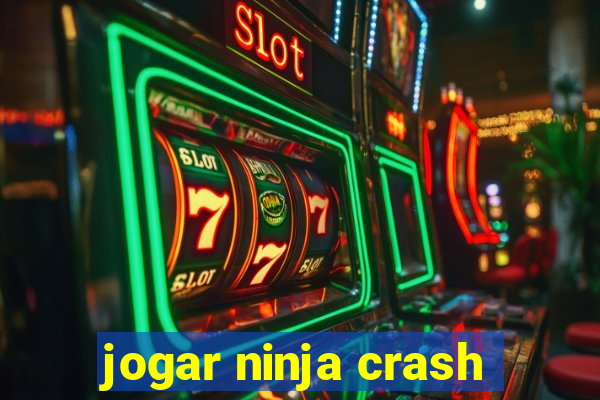 jogar ninja crash