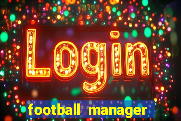 football manager 2024 crack