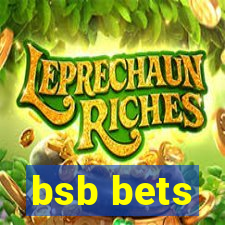 bsb bets