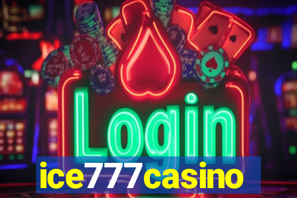 ice777casino