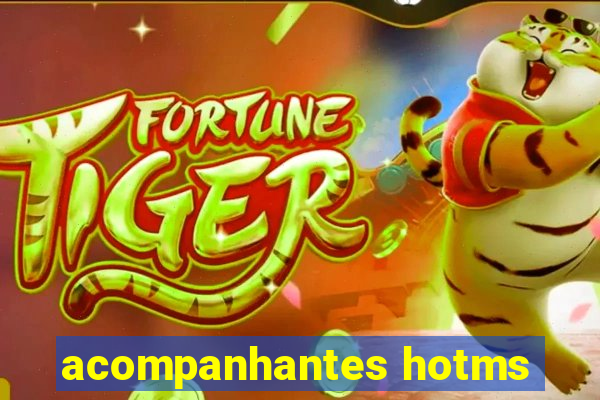 acompanhantes hotms