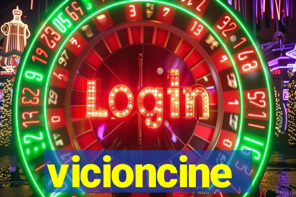 vicioncine