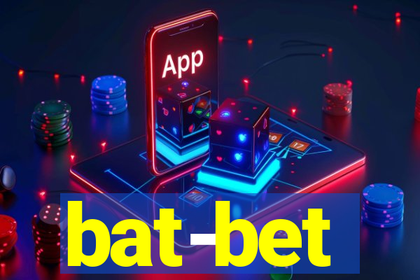 bat-bet