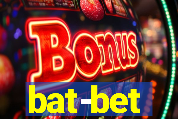 bat-bet