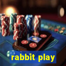 rabbit play