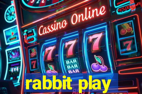 rabbit play