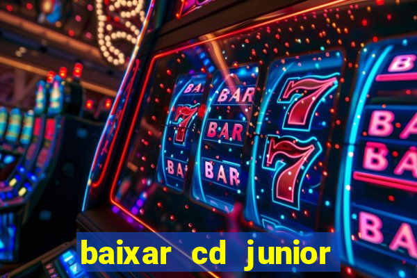 baixar cd junior marques 2024