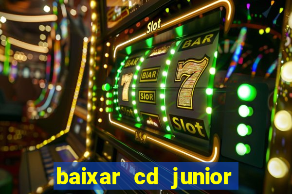 baixar cd junior marques 2024