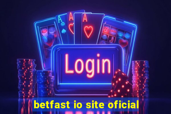 betfast io site oficial