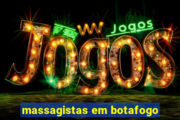 massagistas em botafogo