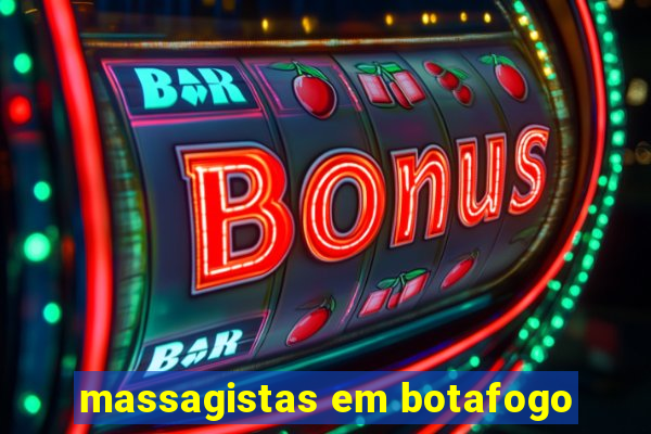 massagistas em botafogo