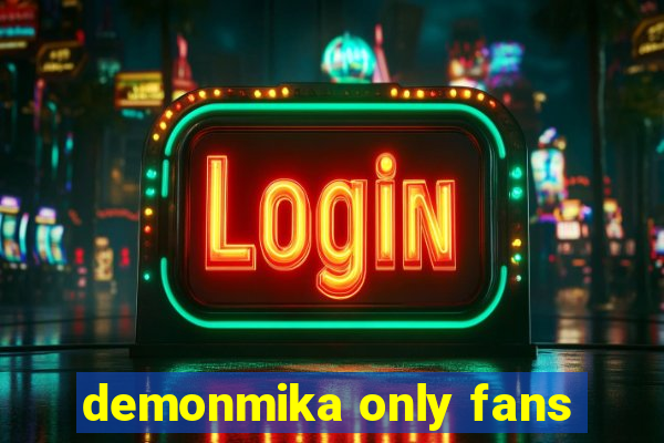 demonmika only fans