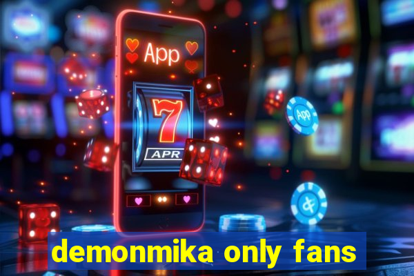 demonmika only fans