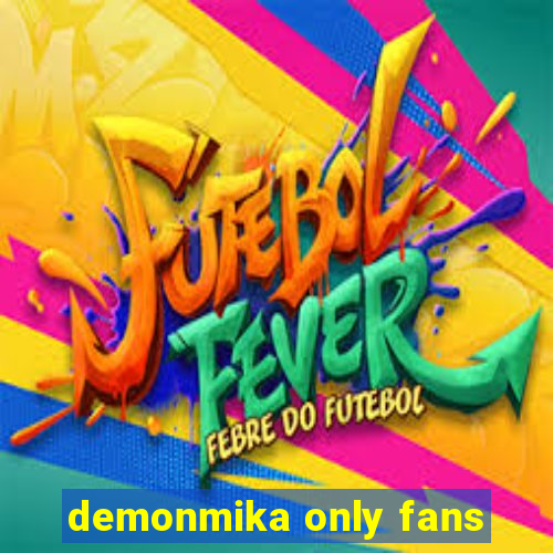 demonmika only fans