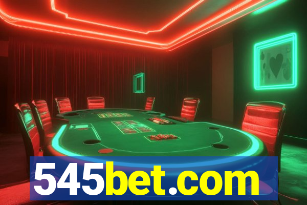 545bet.com