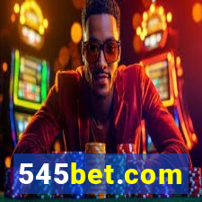 545bet.com