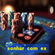 sonhar com ex colega de trabalho