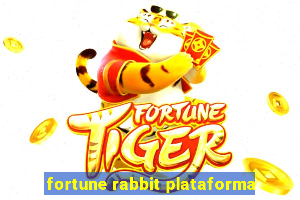 fortune rabbit plataforma