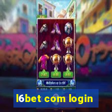 l6bet com login